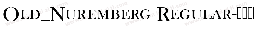 Old_Nuremberg Regular字体转换
